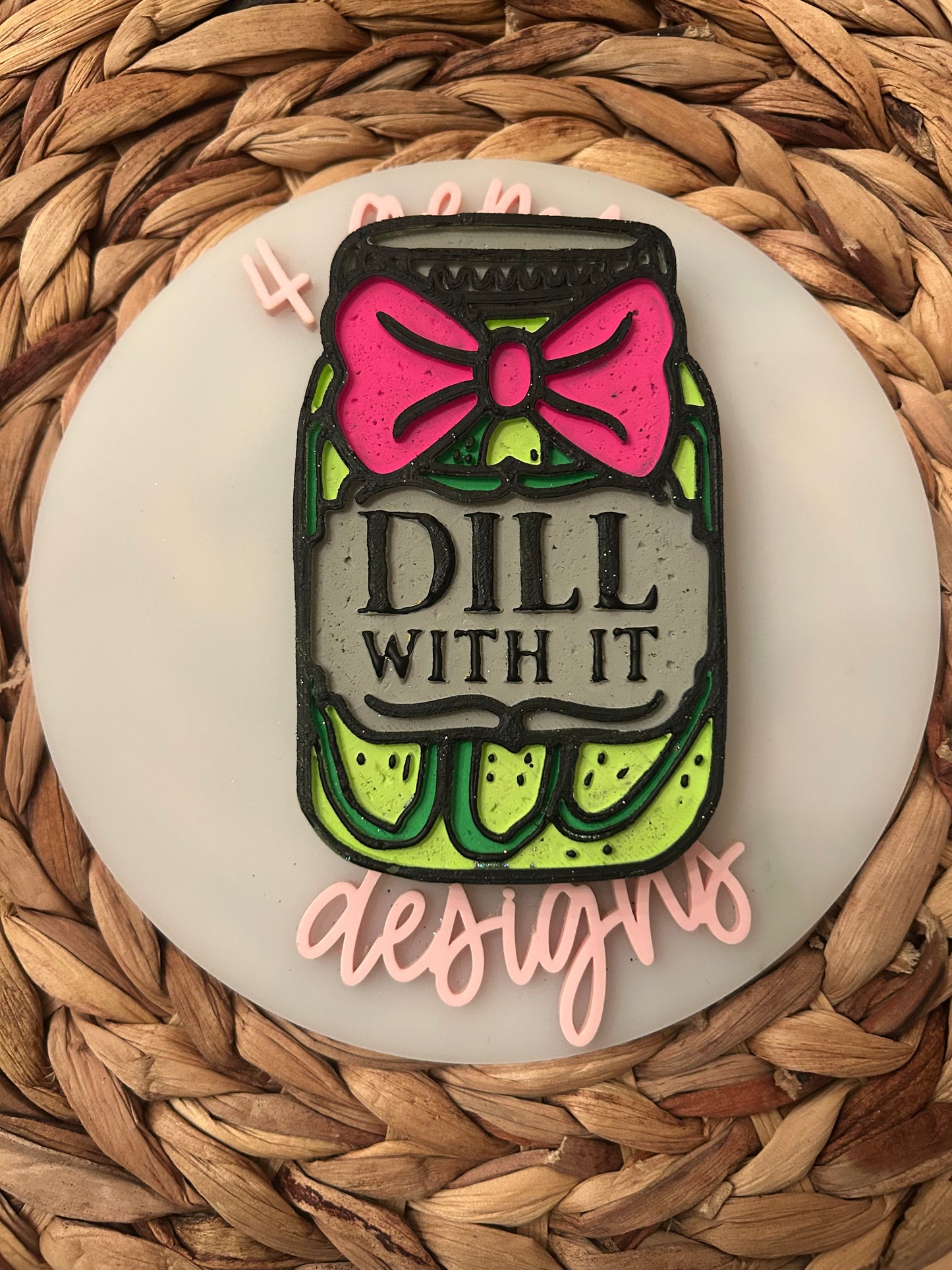 Dill With It Freshie