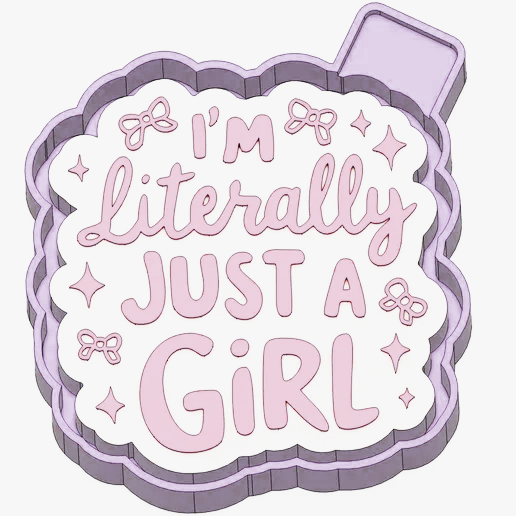 Literally Just a Girl Mold