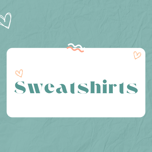 Sweatshirts