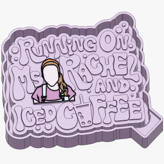 Rachel & Coffee Mold